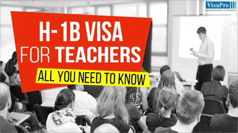 H1B Visa For Teachers: All You Need To Know.